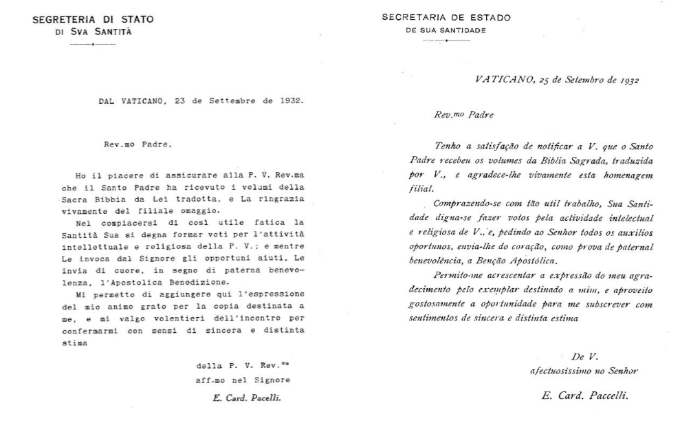 As duas cartas da Secretaria de Estado da Santa Sé, em italiano (23 de setembro de 1932) e em português (25 de setembro de 1932), assinadas por E. Card. Pacelli